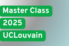 Master Class 2025 UCLouvain Master Class 2025 UCLouvain